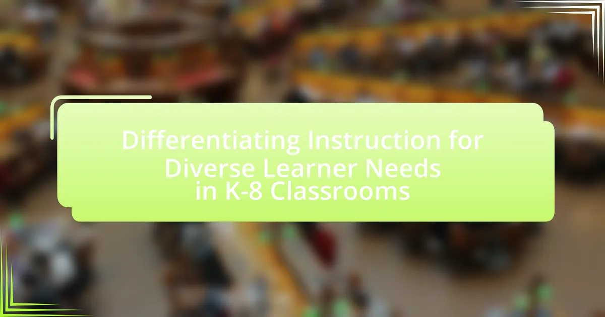 Differentiating Instruction for Diverse Learner Needs in K-8 Classrooms ...